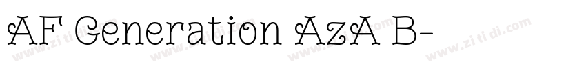 AF Generation AzA B字体转换